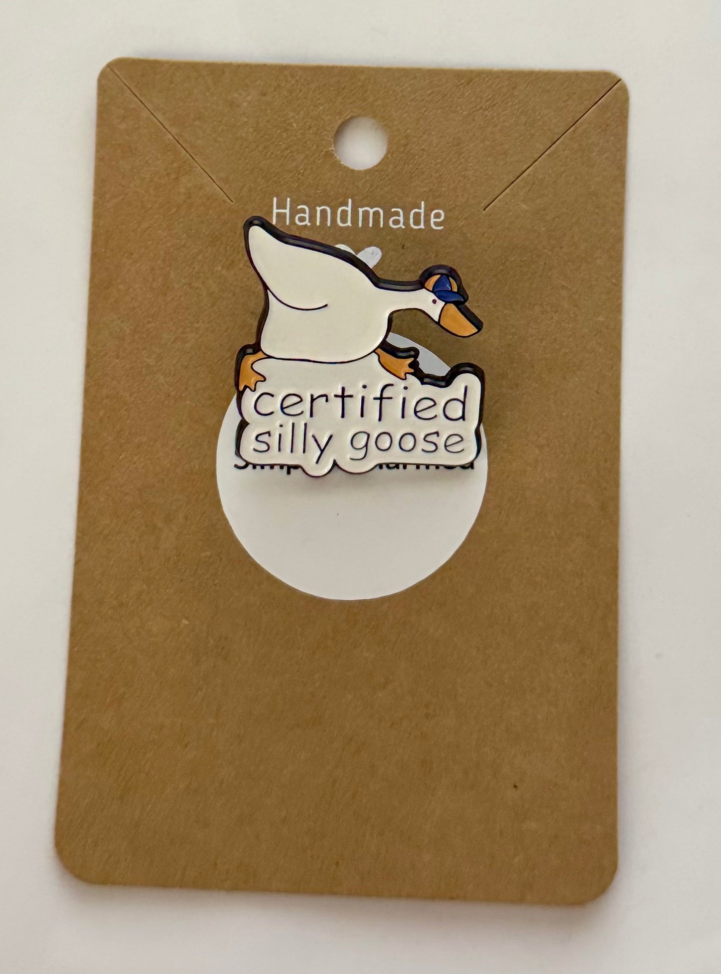 Silly goose Pin