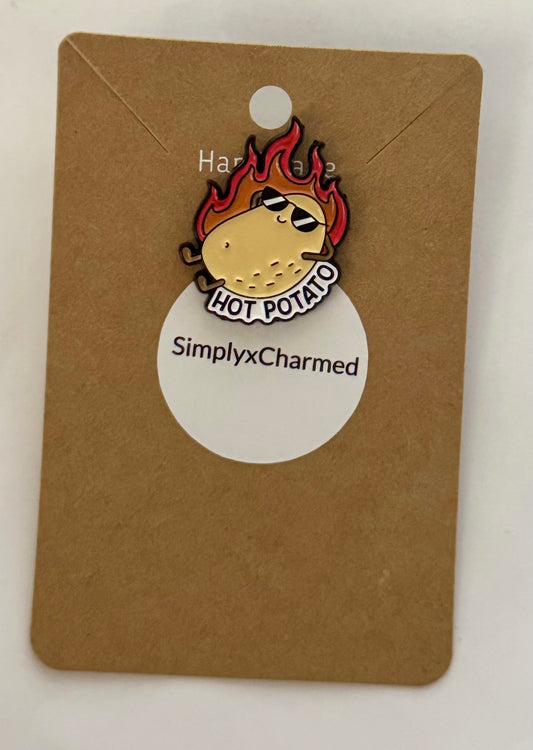 Hot potato pin